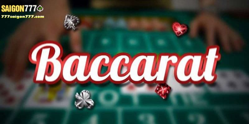 Lịch sử ra đời của Baccarat Saigon777